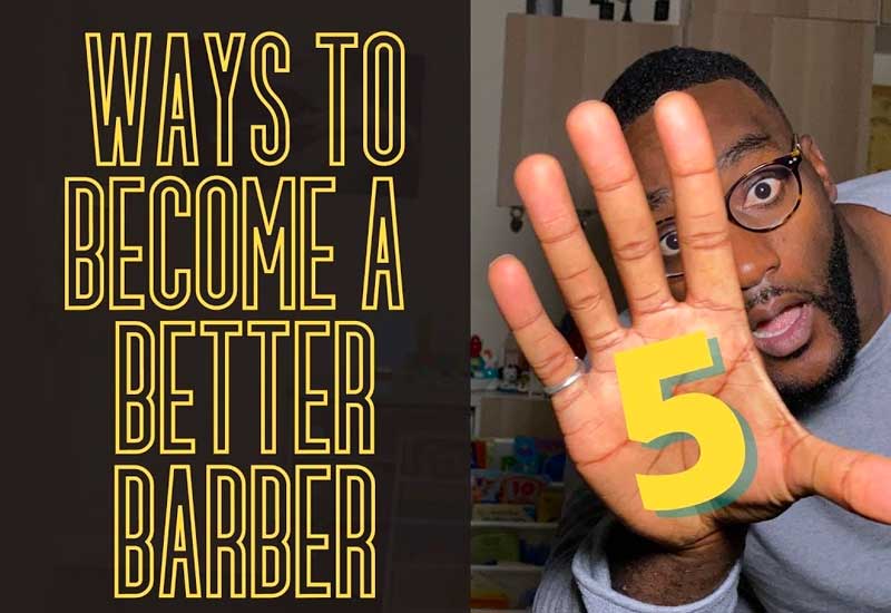 Become a Better Barber